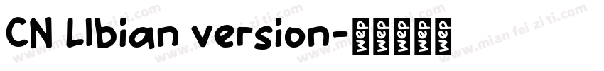 CN LIbian version字体转换